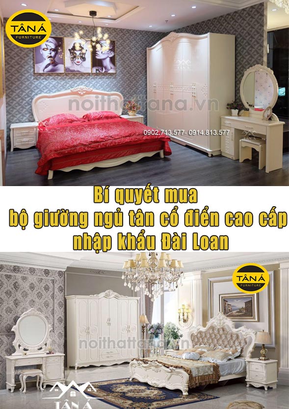 Bộ giường ngủ tân cổ điển cao cấp nhập khẩu đài loan